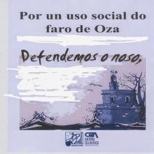Faro de Oza e toda a súa contorna urbana ao concello e logo a sua xestión por parte dunha entidade privada